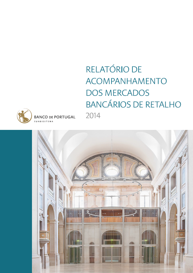 Relatório de Acompanhamento dos Mercados Bancários de Retalho (2014)