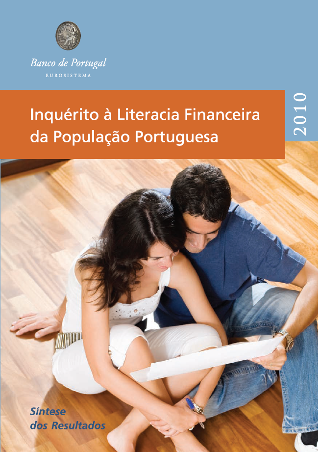 Principais resultados do Inquérito à Literacia Financeira da População Portuguesa (2010)