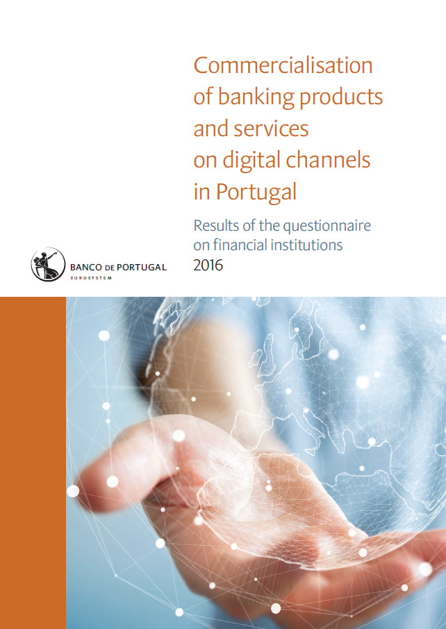Commercialisation of banking products and services on digital channels in Portugal (2016)