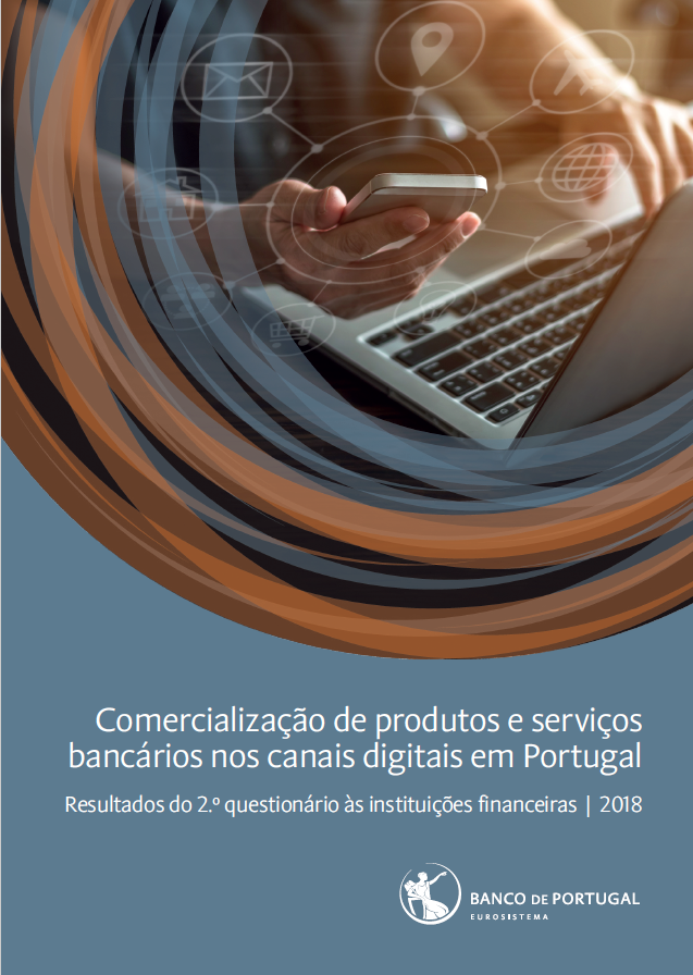 Comercialização de produtos e serviços bancários nos canais digitais em Portugal (2018)