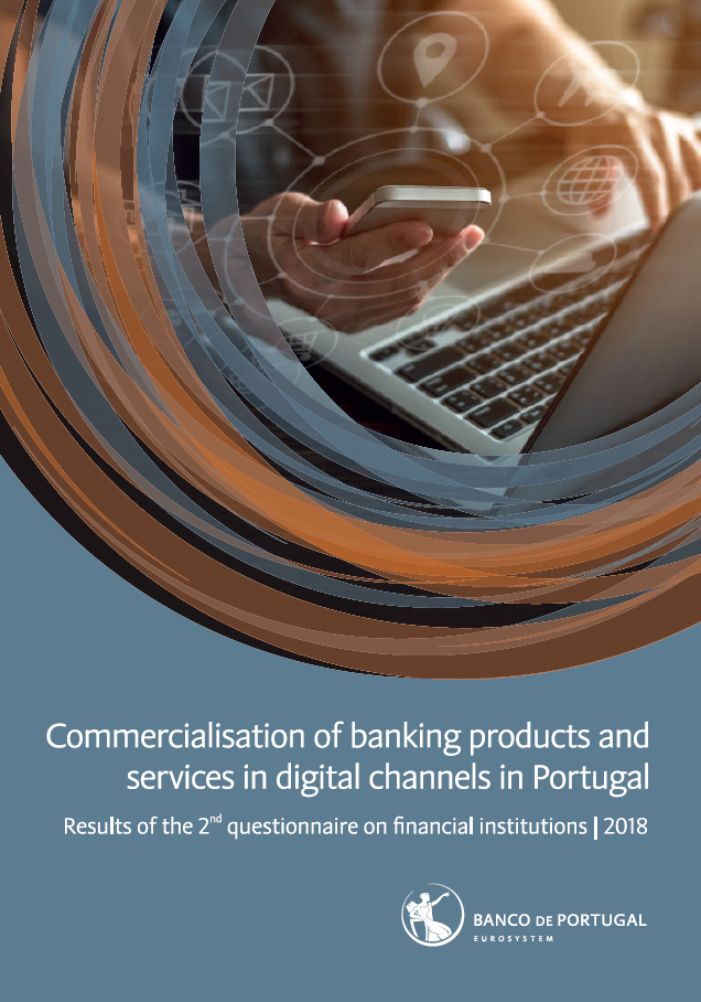 Commercialisation of banking products and services in digital channels in Portugal (2018)