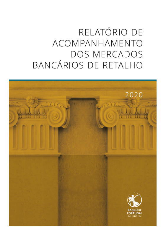Relatório de Acompanhamento dos Mercados Bancários de Retalho (2020)