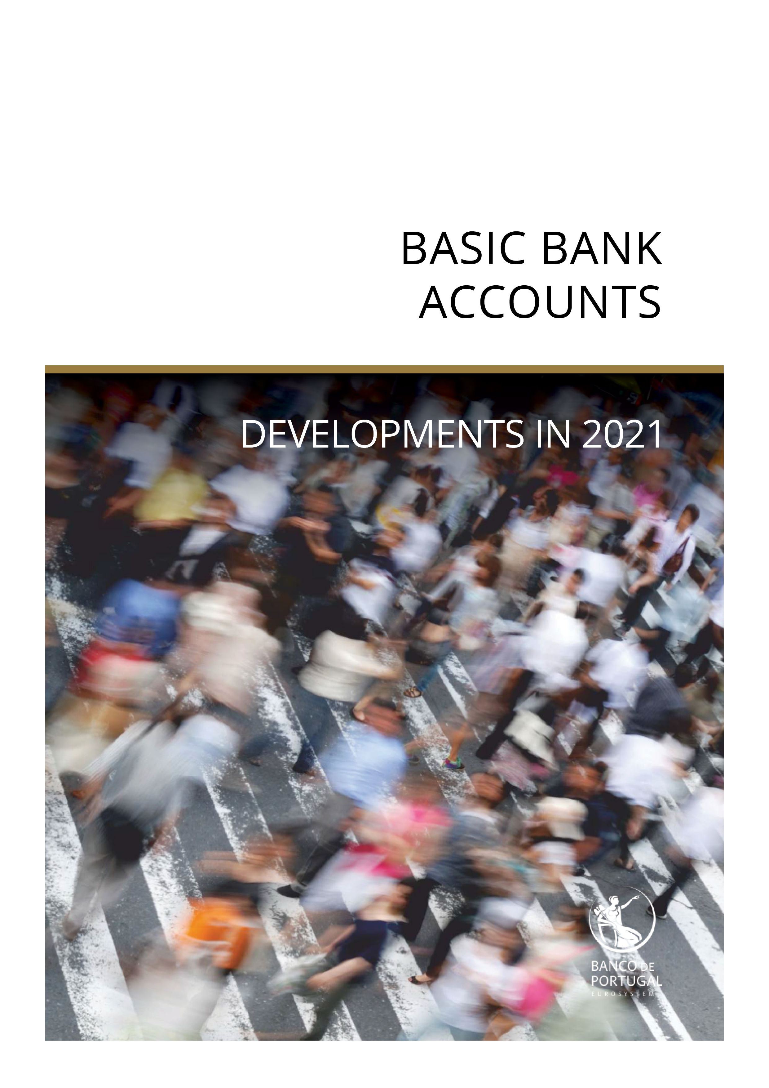 Developments of basic bank accounts in 2021