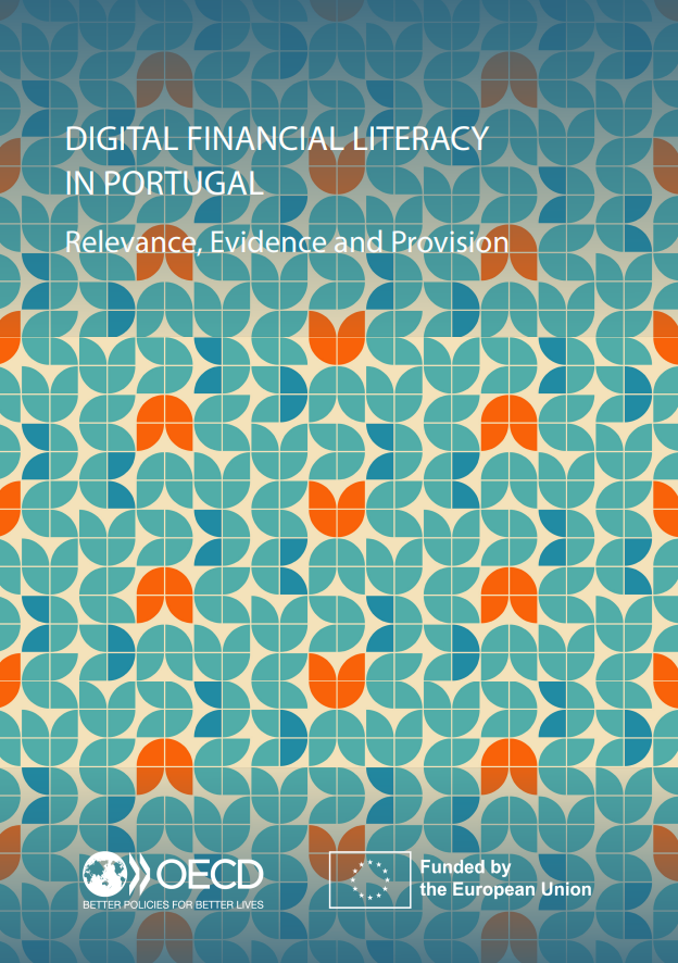 Digital Financial Literacy in Portugal: Relevance, Evidence and Provision