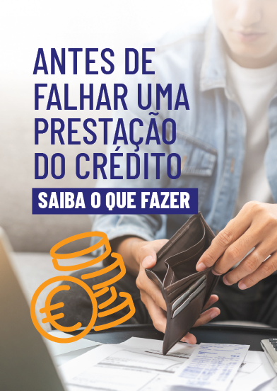 Tem receio de falhar a prestação do seu crédito?